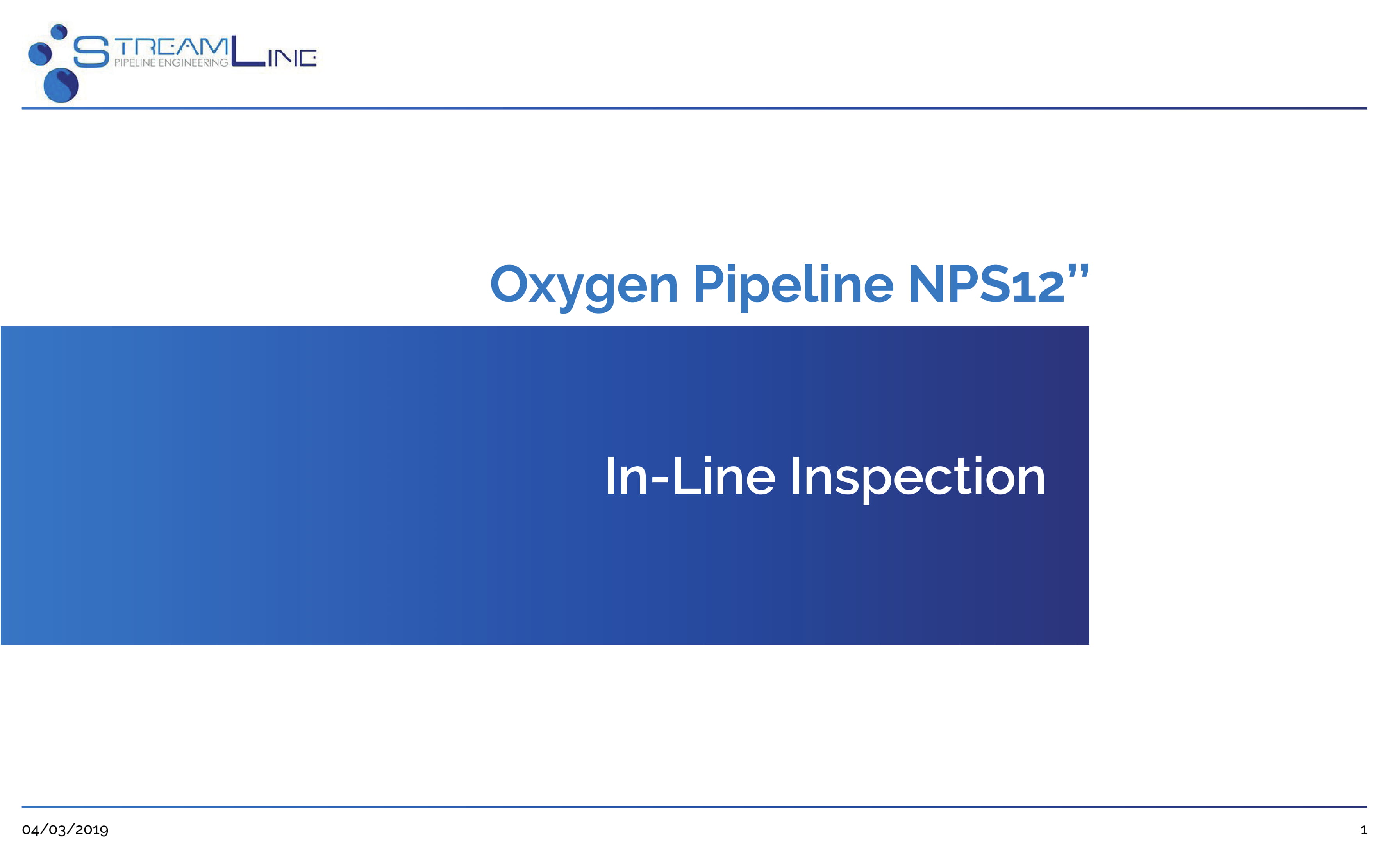 Oxygen Pipeline NPS12